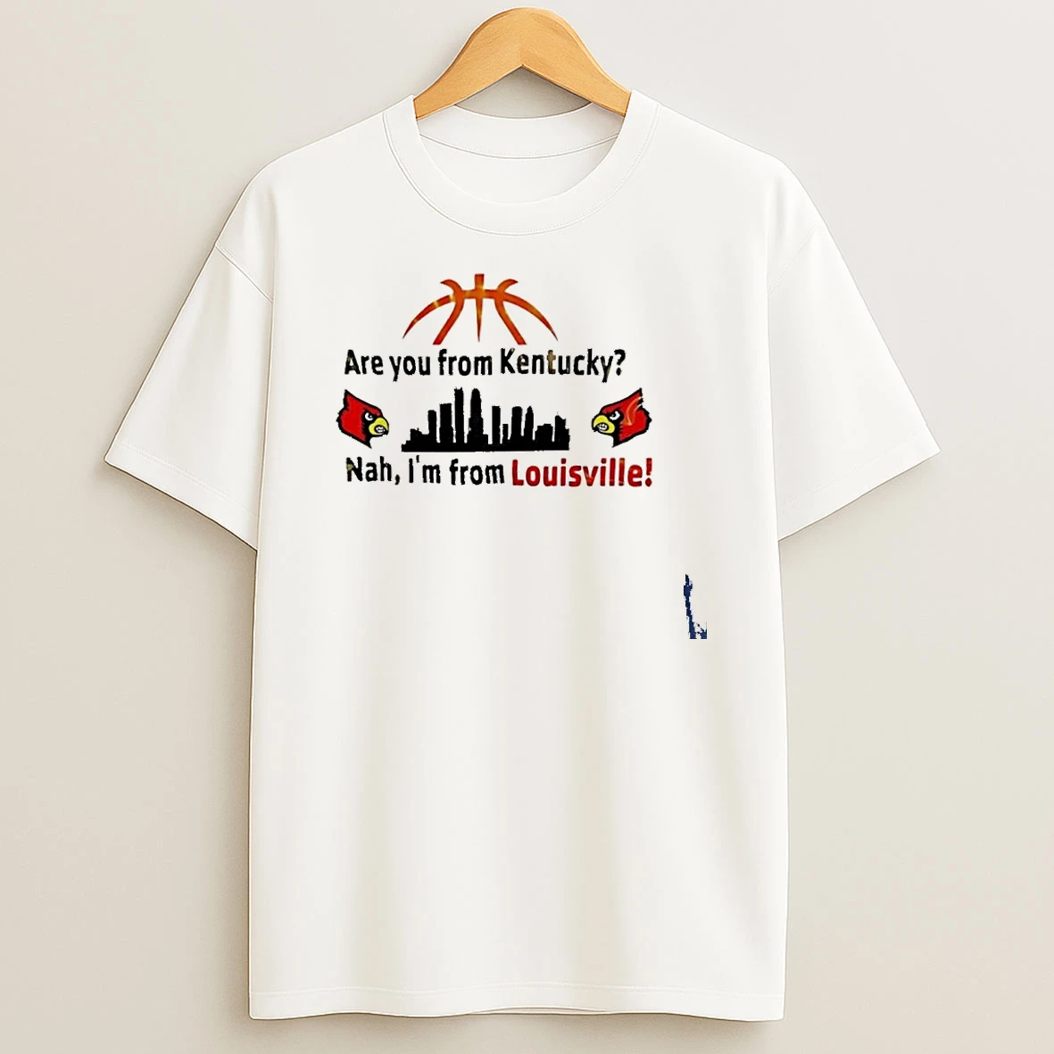 Are You From Kentucky Nah Im From Louisville Skyline T Shirt