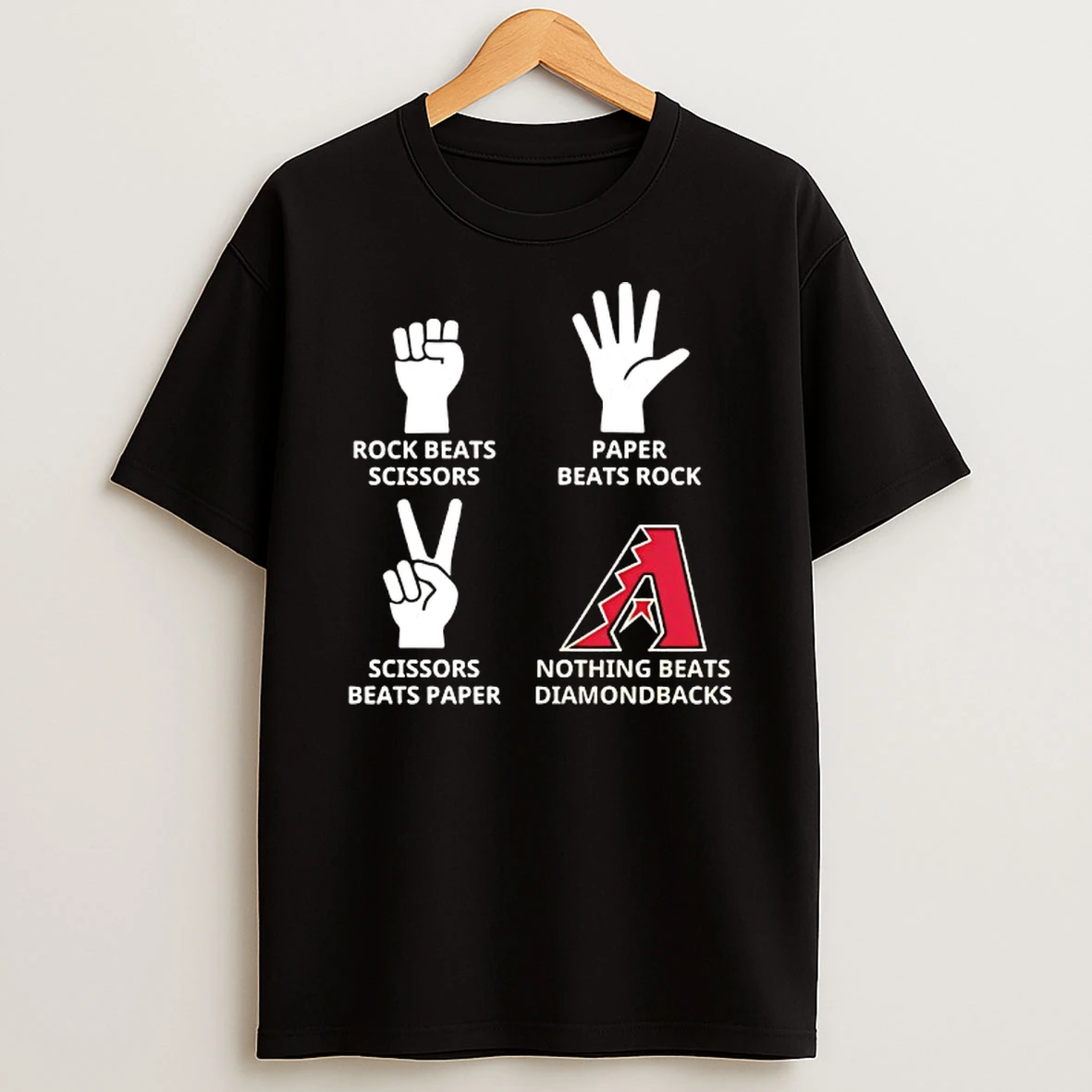 Arizona Diamondbacks Nothing Beats Rock Beats Scissors Paper Beats Rock Scissors Beats Paper T Shirt