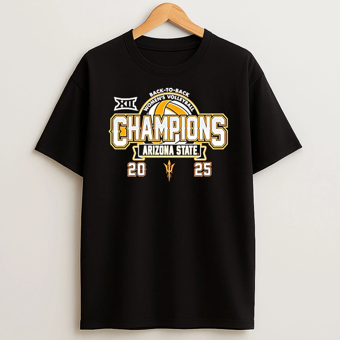 Arizona State Sun Devils Big 12 Volleyball Champions Back To Back 2025 T Shirt