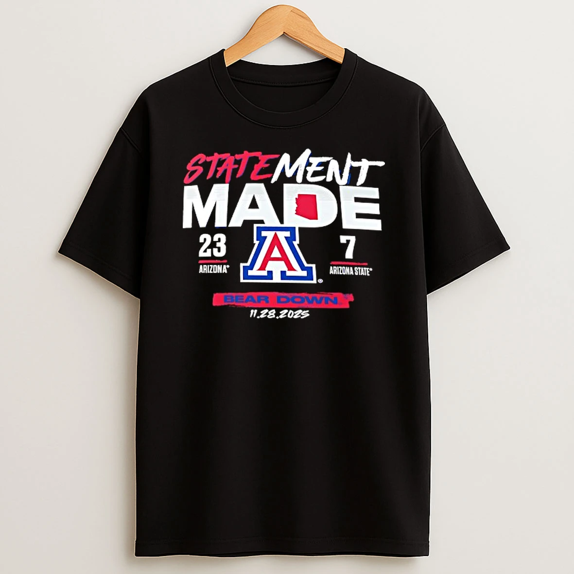 Arizona Wildcats Vs Arizona State Sun Devils 2025 Statement Made Score T Shirt