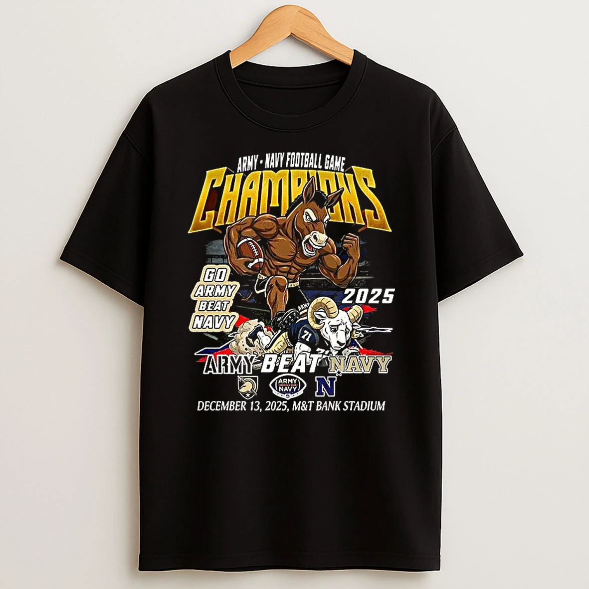 Army Black Knights Beat Navy Midshipmen Ncaa M And T Bank Stadium 2025 Mascot T Shirt
