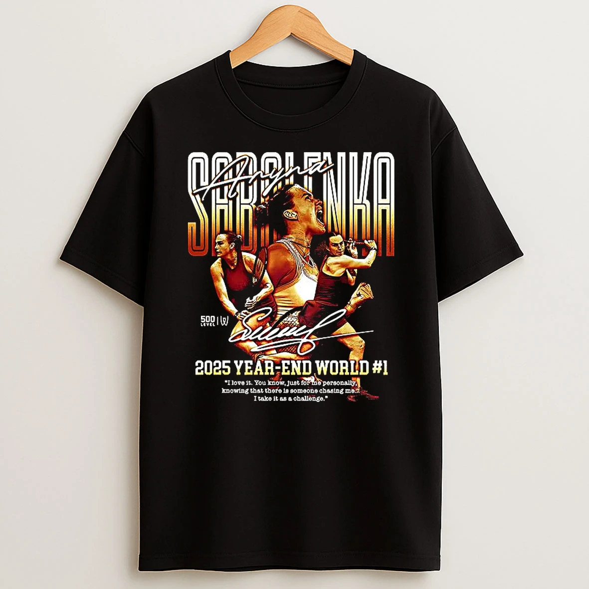 Aryna Sabalenka Professional Tennis Player 2025 Year End World Number 1 Signature T Shirt
