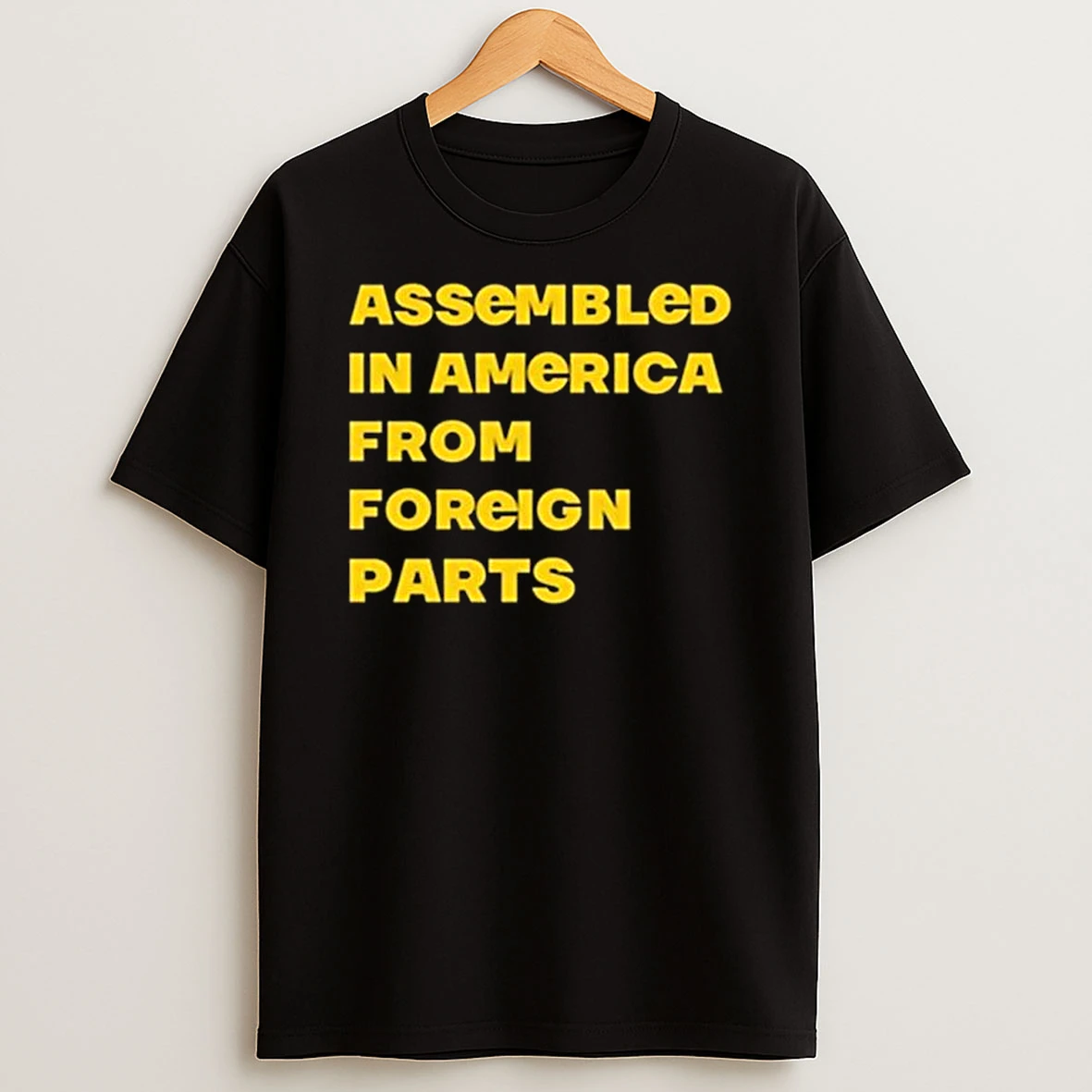 Assembled In America From Foreign Parts T Shirt