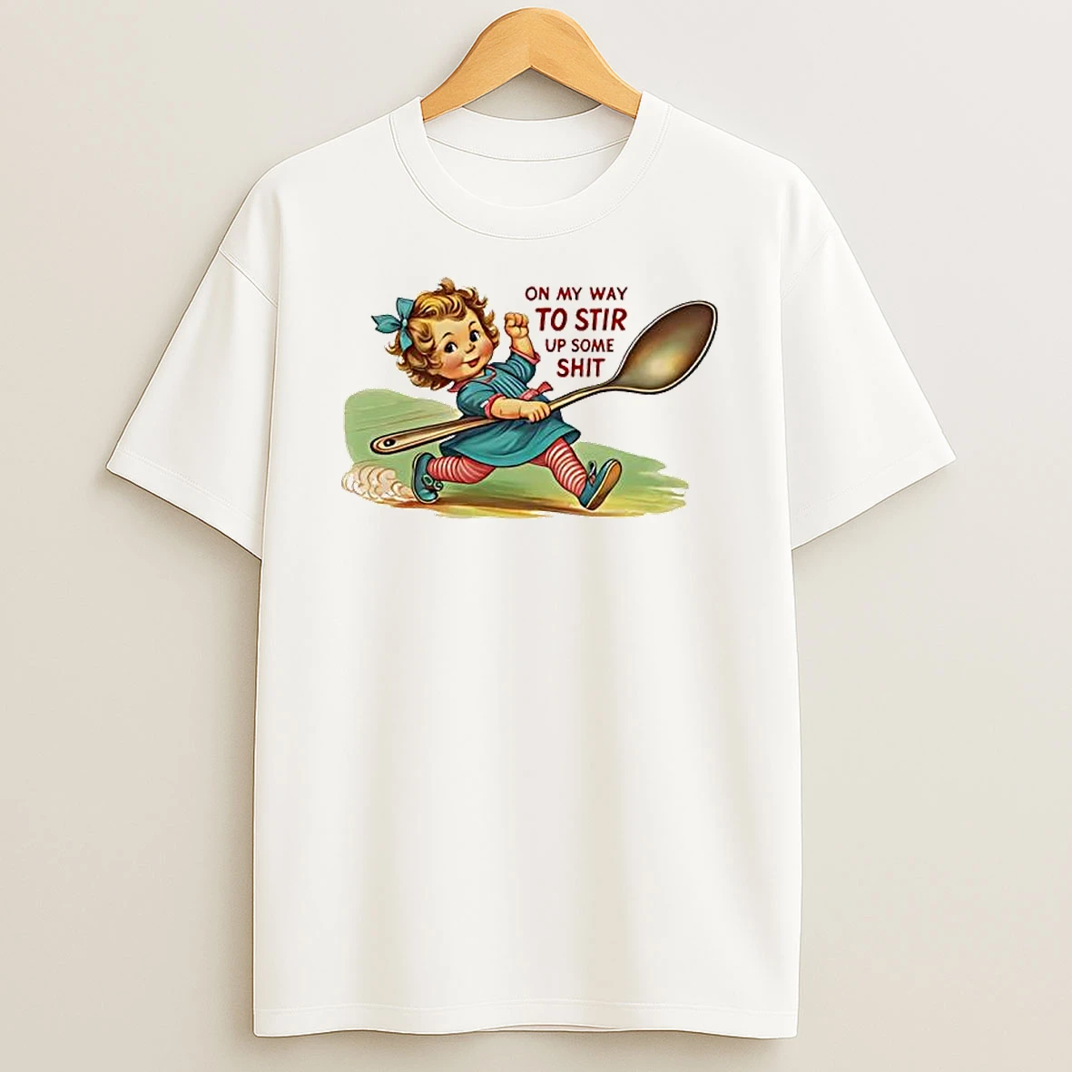 Baby Girl With Spoon On My Way To Stir Up Some Shit Graphic T Shirt