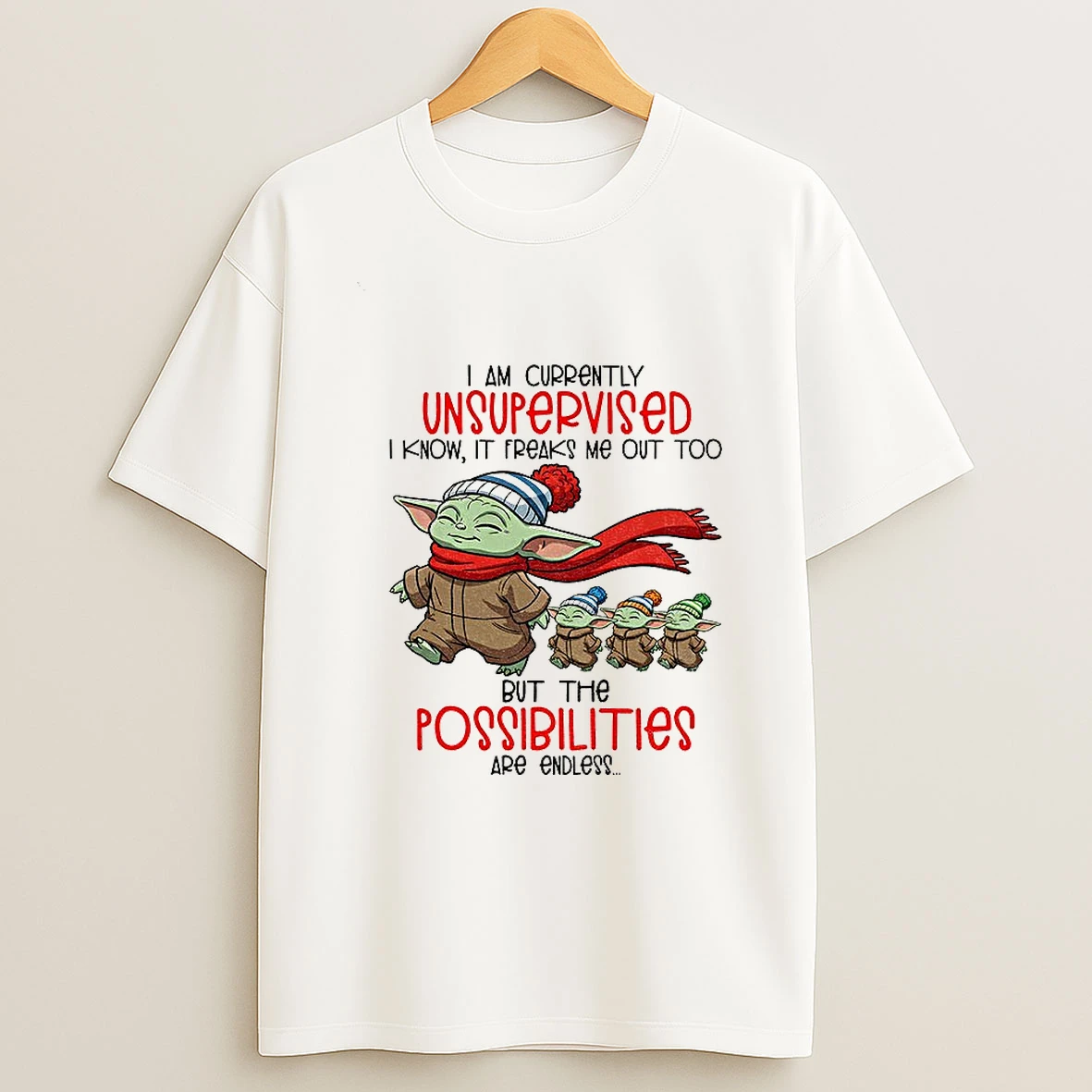 Baby Yoda I Am Currently Unsupervised I Know It Freaks Me Out Too But The Possibilities Are Endless Christmas T Shirt