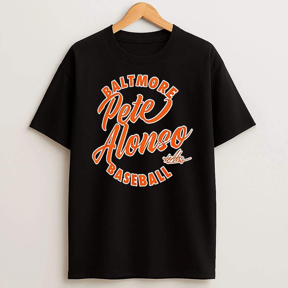 Baltimore Orioles Baseball Pete Alonso Signature T Shirt