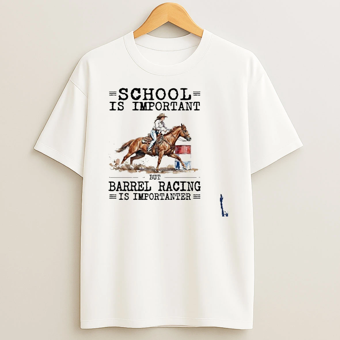 Barrel Racing School Is Important T Shirt
