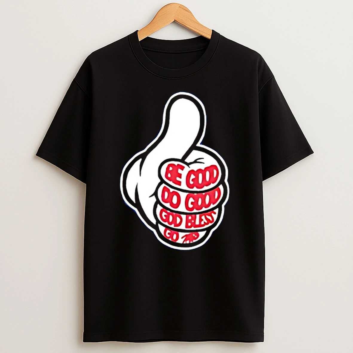 Be Good Do Good God Bless Lets Go Buffalo T Shirt