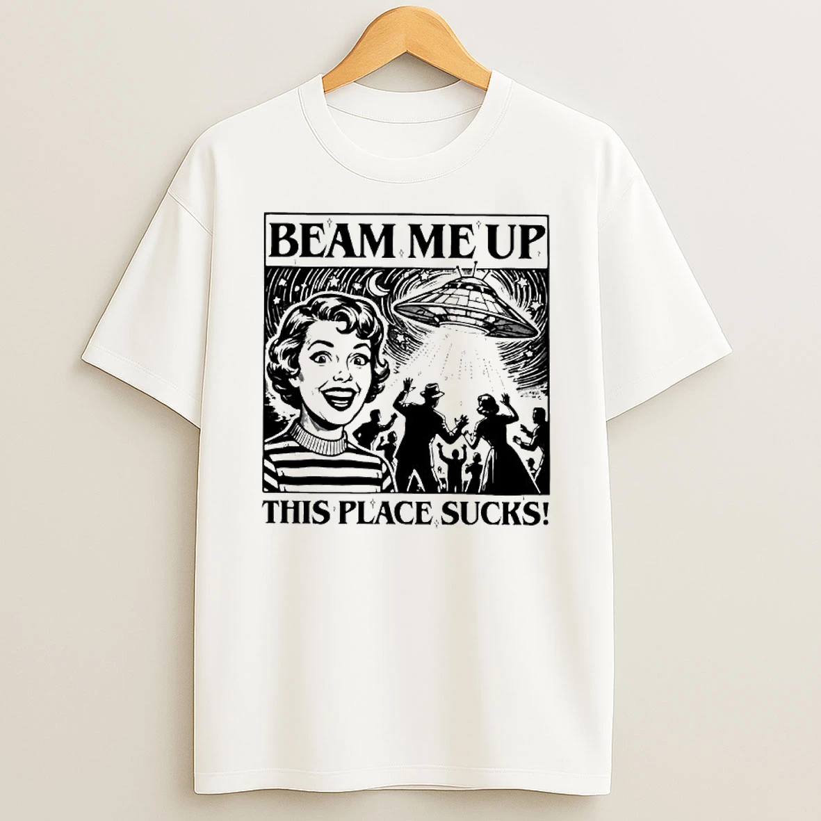 Beam Me Up This Place Sucks Graphic T Shirt