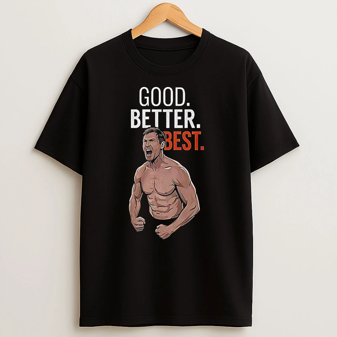 Bears Coach Ben Johnson Good Better Best T Shirt