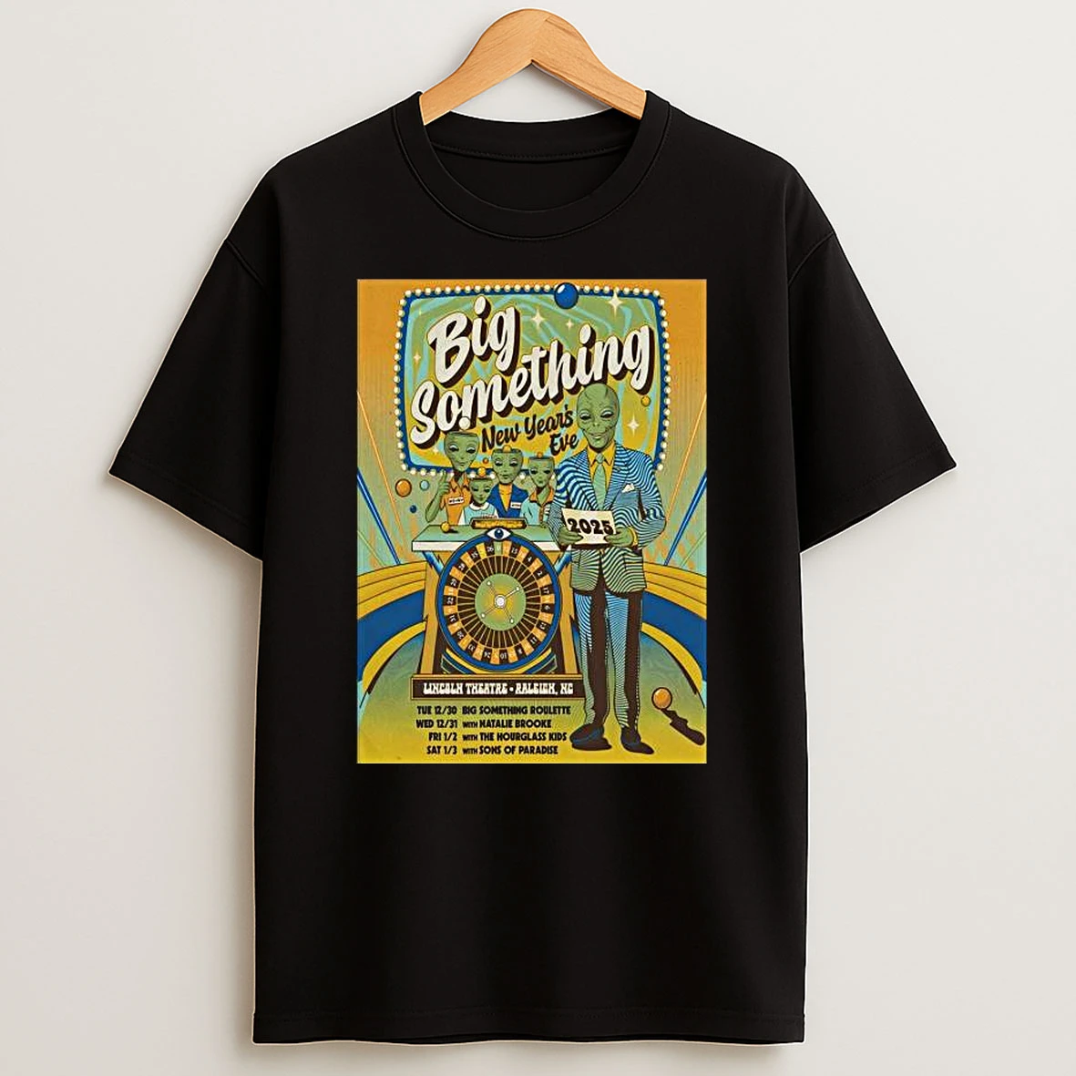 Big Something Nye 2025 2026 In Raleigh Nc T Shirt