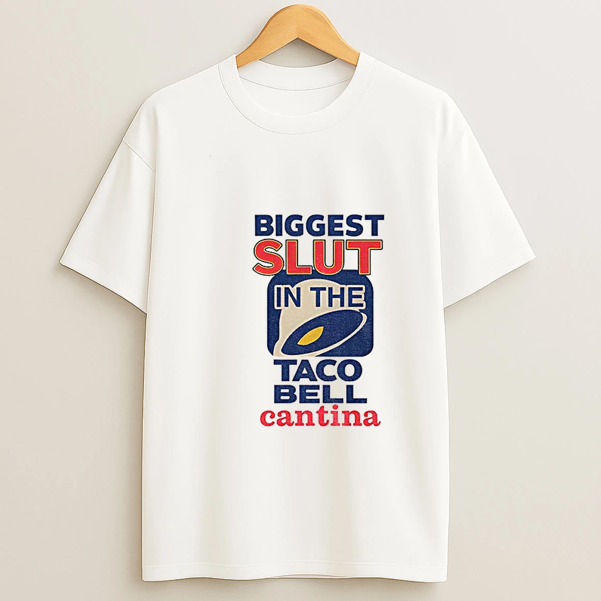 Biggest Slut In The Taco Bell Cantina Meme T Shirt