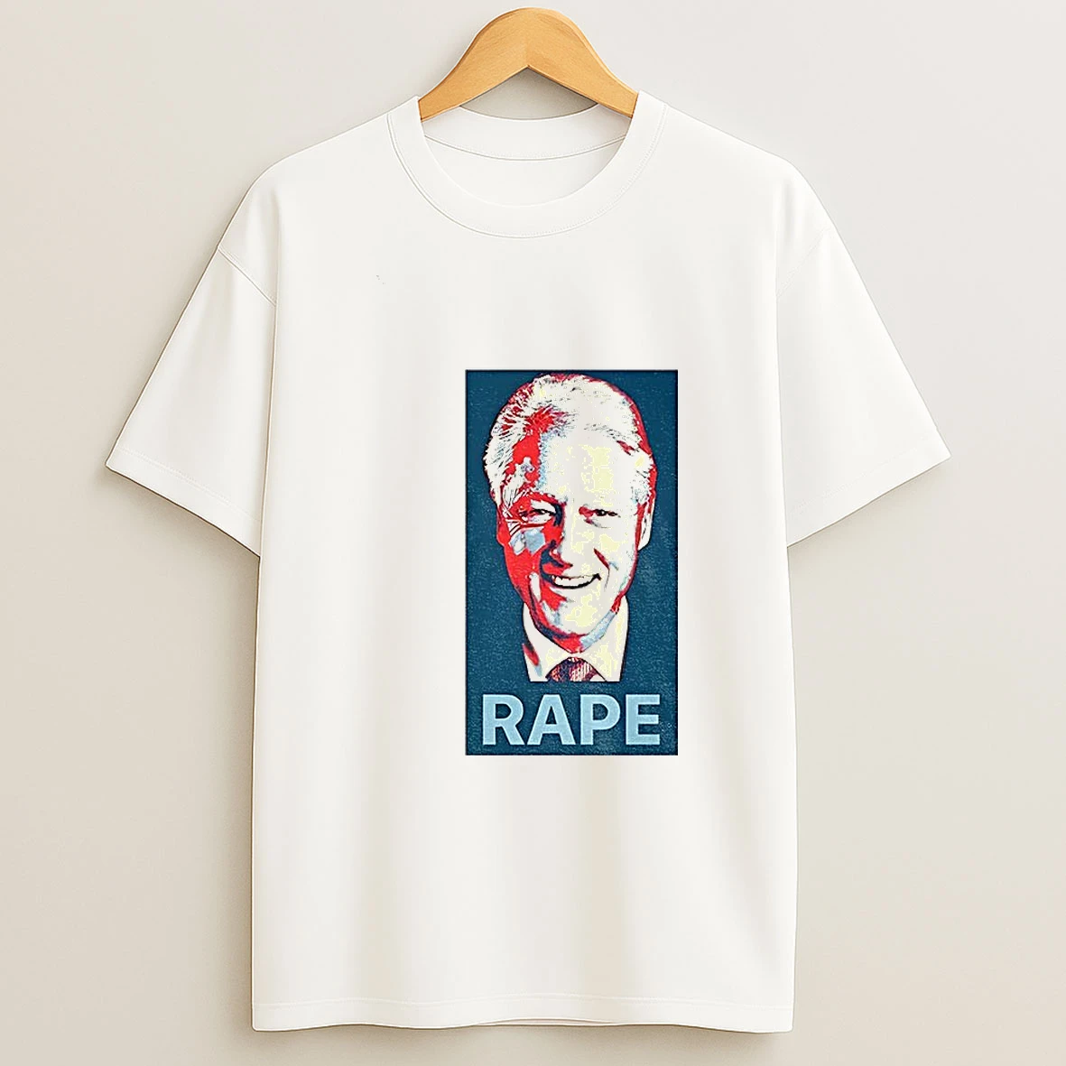 Bill Clinton Rape Hope Parody T Shirt