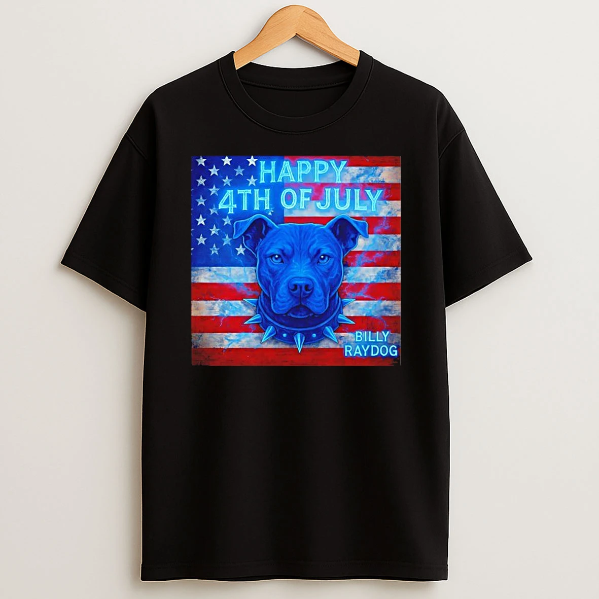 Billy Raydog 4th Of July T Shirt