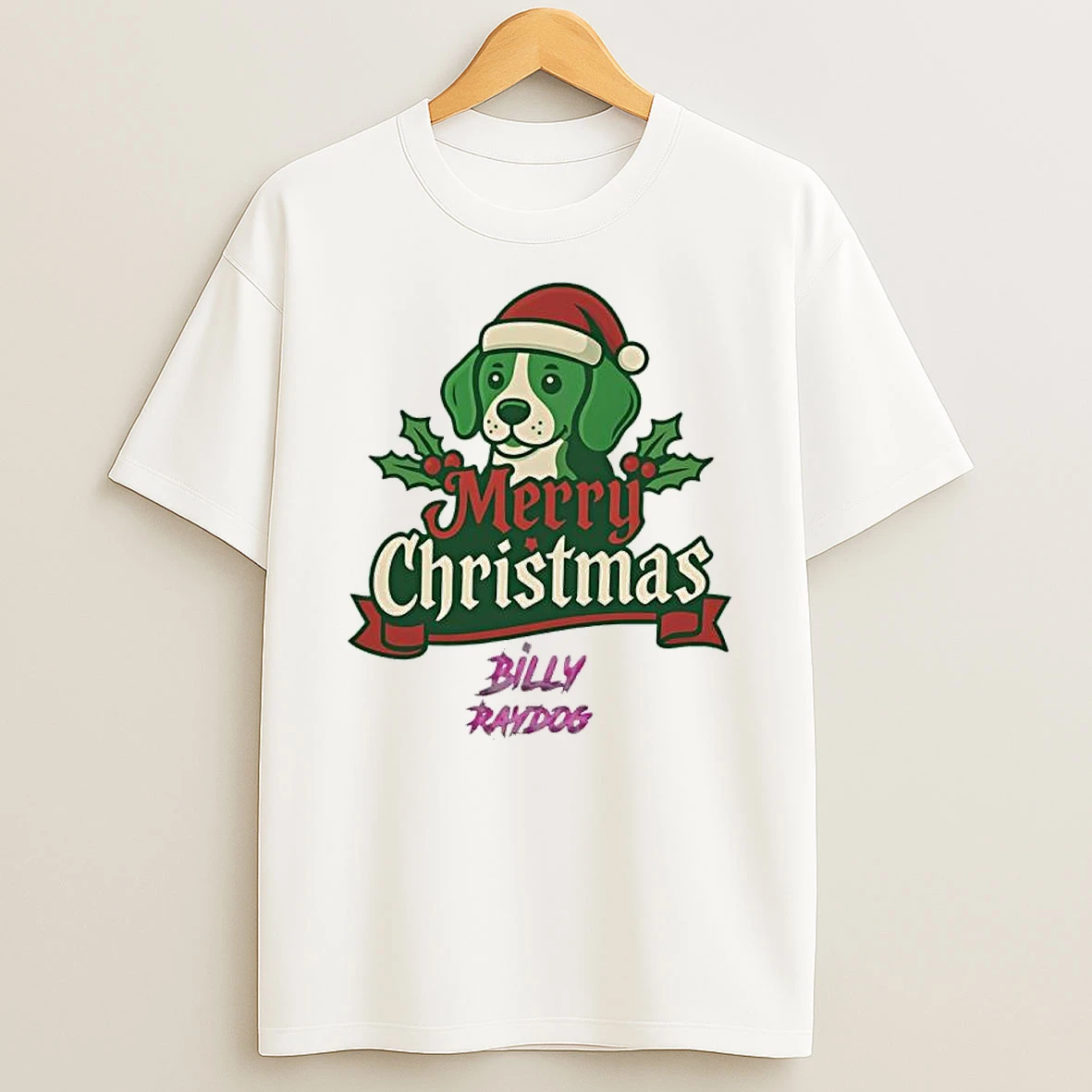Billy Raydog Merry Christmas 2025 T Shirt