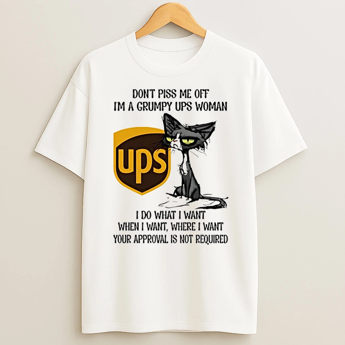 Black Cat Ups Logo Dont Piss Me Off Im A Grumpy Usps Woman T Shirt