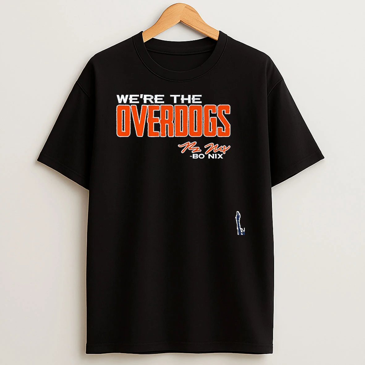Bo Nix Were The Overdogs T Shirt