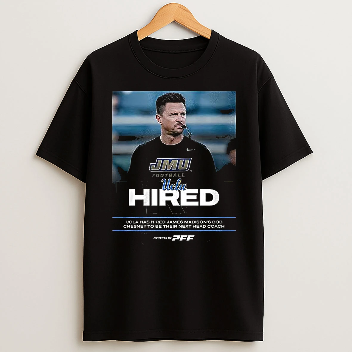 Bob Chesney Jmu Football Ucla Hired T Shirt