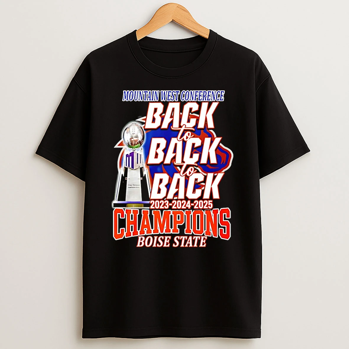 Boise State Broncos 2025 Mountain West Champions Back To Back To Back T Shirt