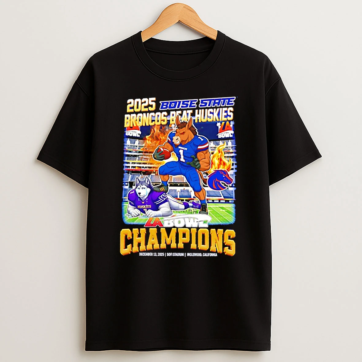 Boise State Broncos Beat Huskies 2025 La Bowl Champions Mascot T Shirt