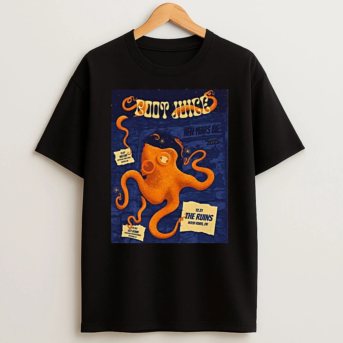 Boot Juice December 31 2025 In Hood River Or T Shirt