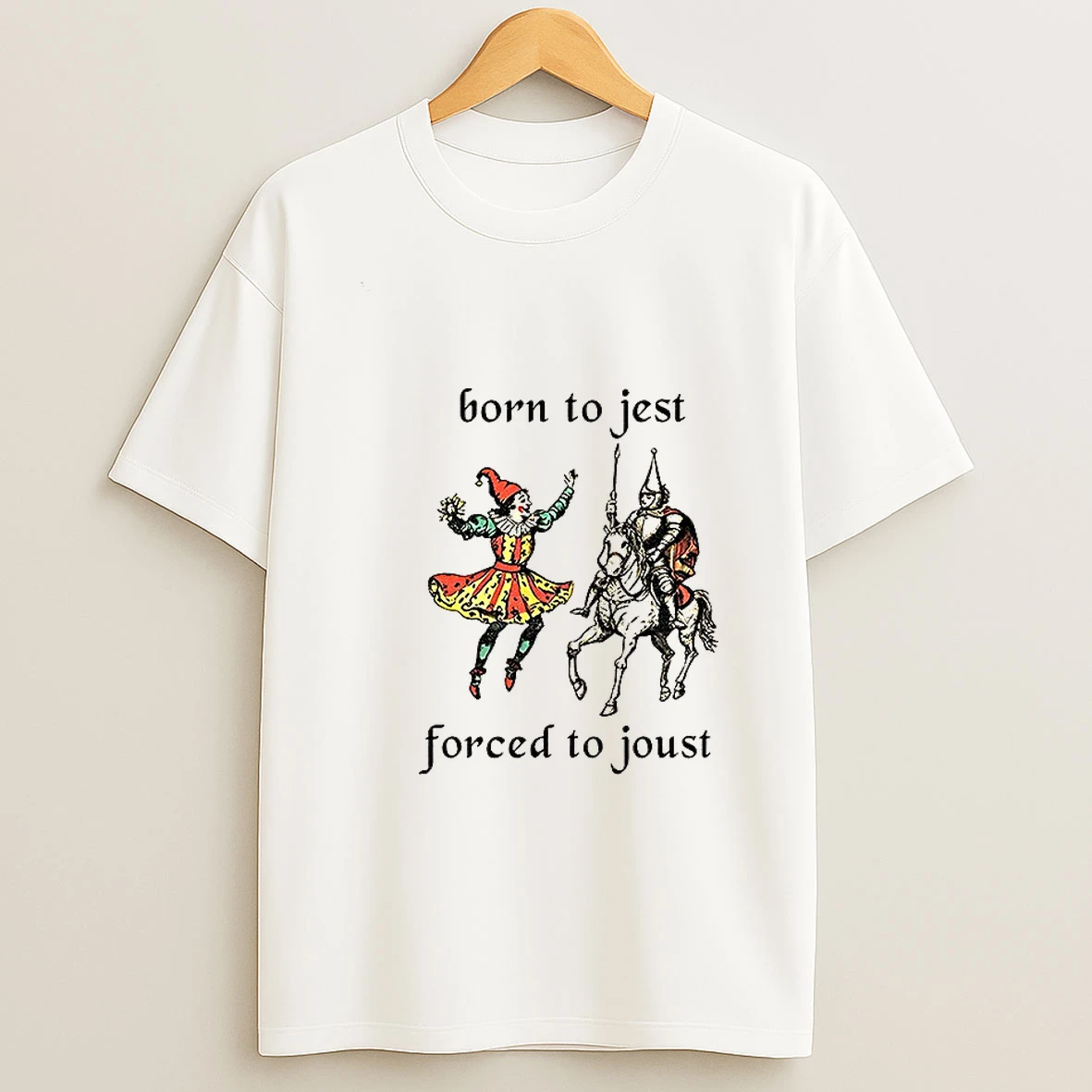 Born To Jest Forced To Joust Graphic Meme Knight T Shirt