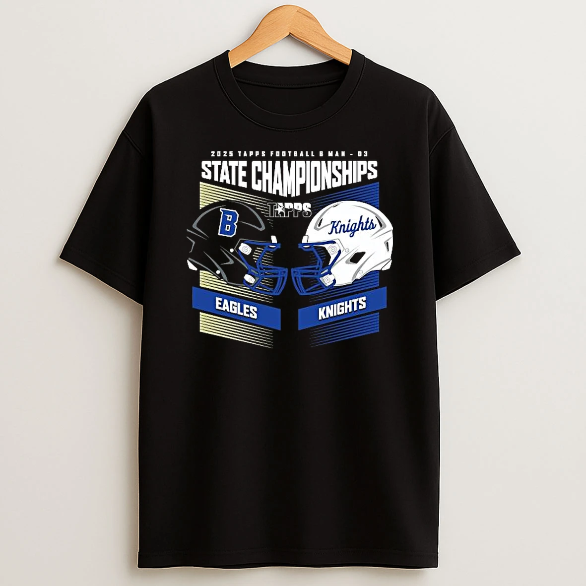 Brazosport Christian School Eagles Vs Valor Preparatory Academy Knights 2025 Tapps Football State Championships H2h 6man Div 3 T Shirt