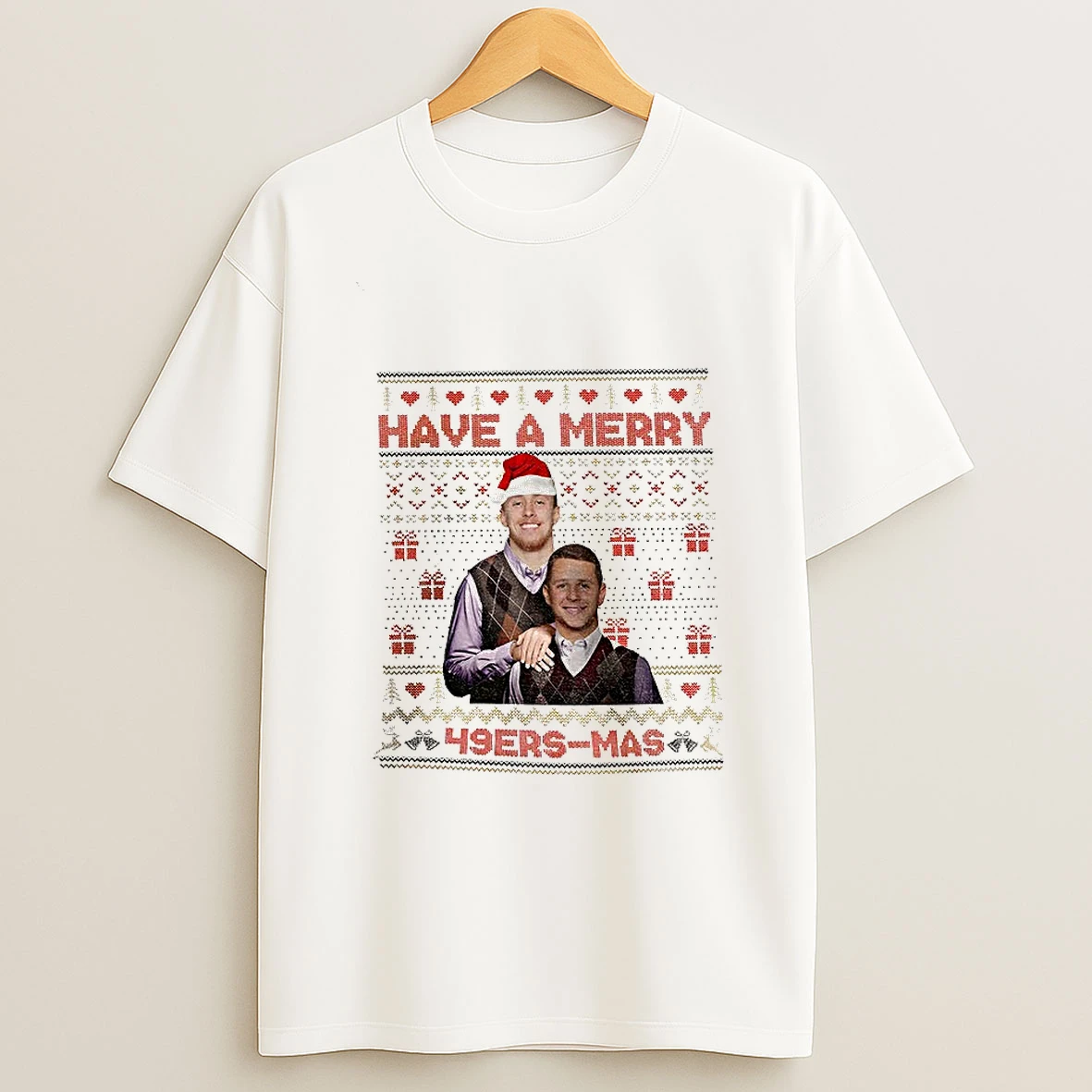 Brock Purdy And George Kittle San Francisco 49ers Stepbrothers Have A Merry 49ers Mas Christmas T Shirt