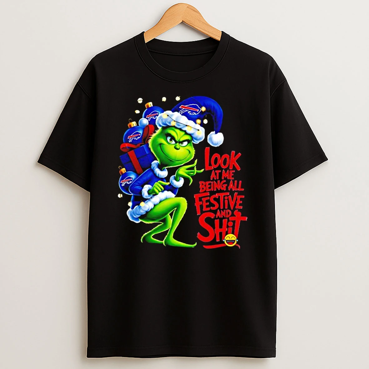 Buffalo Bills Grinch Look At Me Being All Festive T Shirt