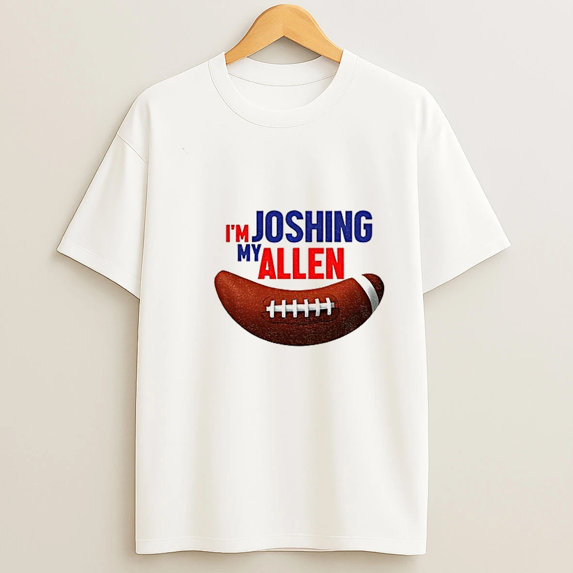 Buffalo Bills Im Joshing My Allen Josh Allen T Shirt