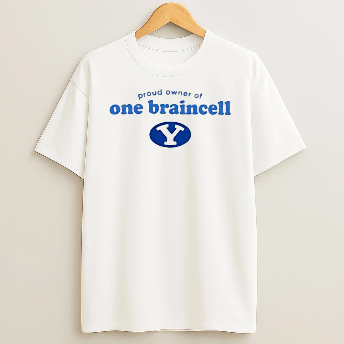 Byu Cougars Proud Owner Of One Braincell T Shirt