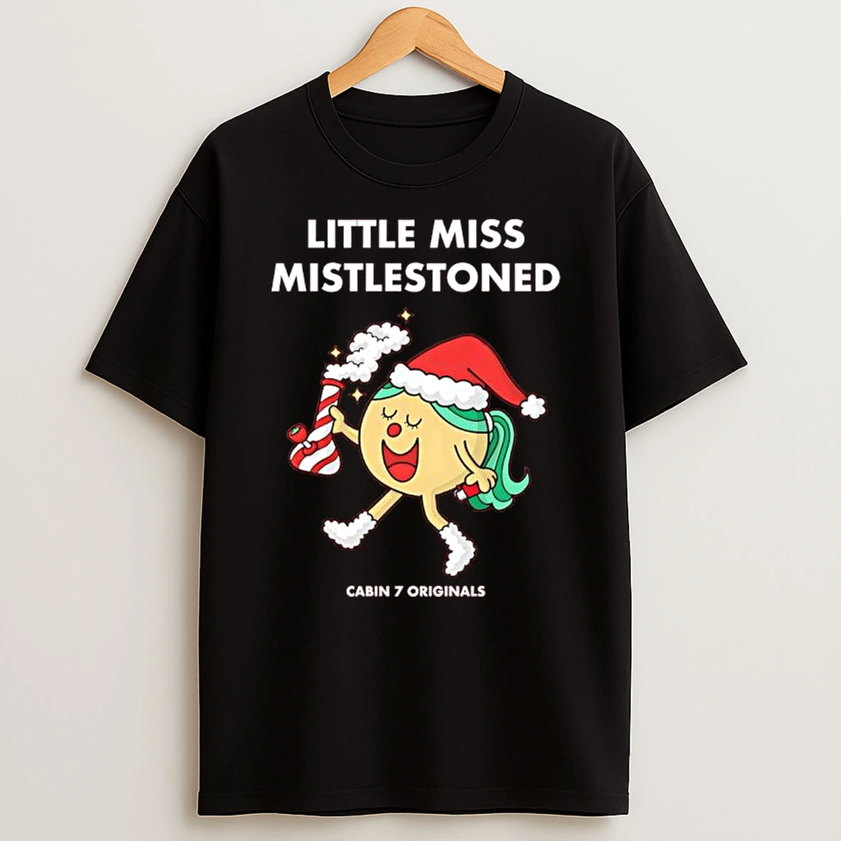 Cabin 7 Little Miss Mistlestoned T Shirt