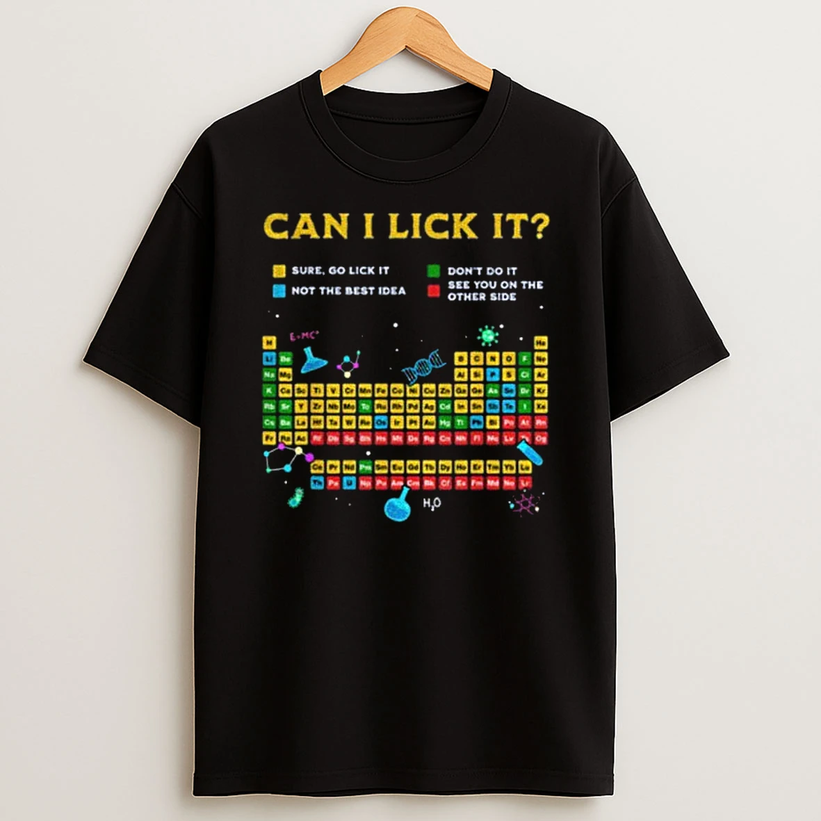 Can I Lick It Periodic Table T Shirt