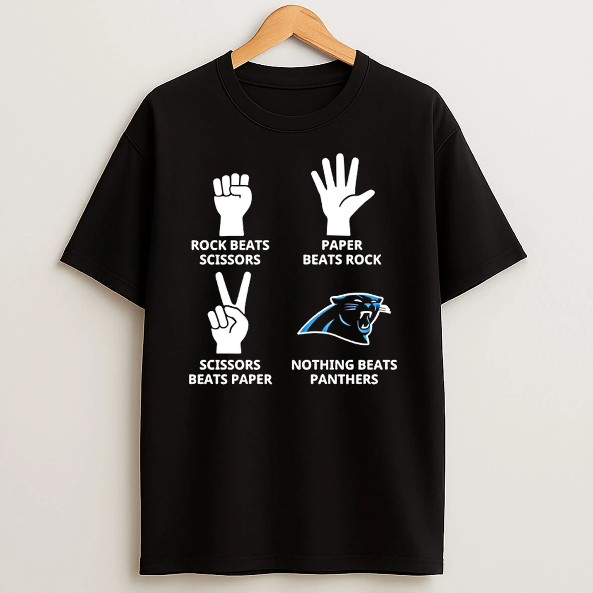 Carolina Panthers Nothing Beats Rock Beats Scissors Paper Beats Rock Scissors Beats Paper T Shirt