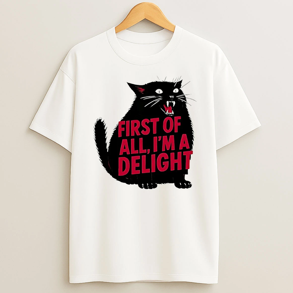 Cat First Of All Im A Delight Circle T Shirt