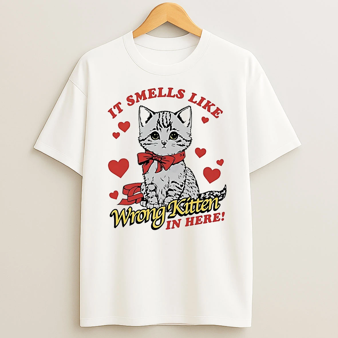 Cat It Smells Like Wrong Kitten In Here T Shirt