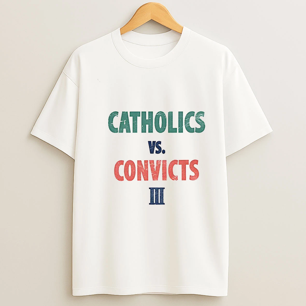 Catholics Vs Convicts Iii Classic Notre Dame Vs Miami T Shirt