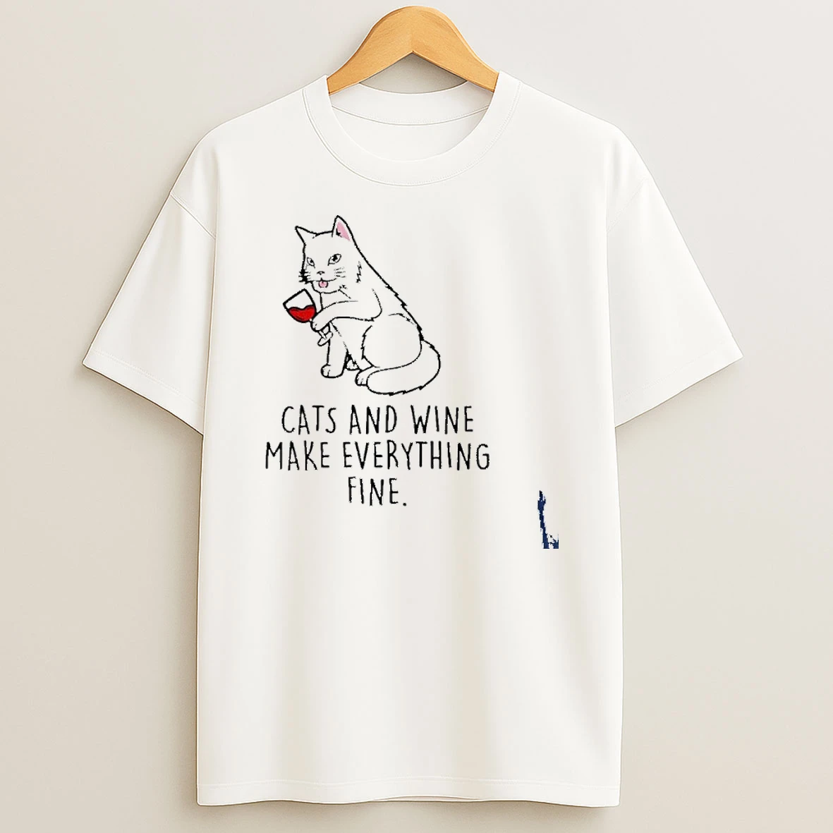Cats And Wine Make Everything Fine T Shirt