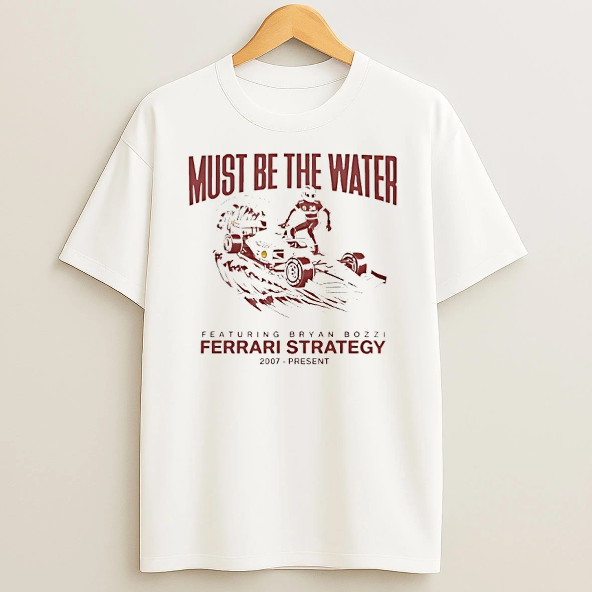 Charles Leclerc Must Be The Water Featuring Bryan Bozzi Ferrari Strategy 2007 Present T Shirt