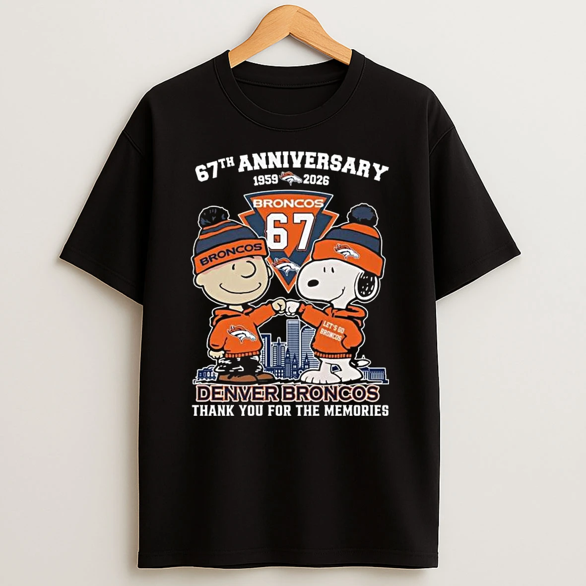 Charlie Brown And Snoopy X Denver Broncos 67th Anniversary 1959 2026 Thank You For The Memories T Shirt