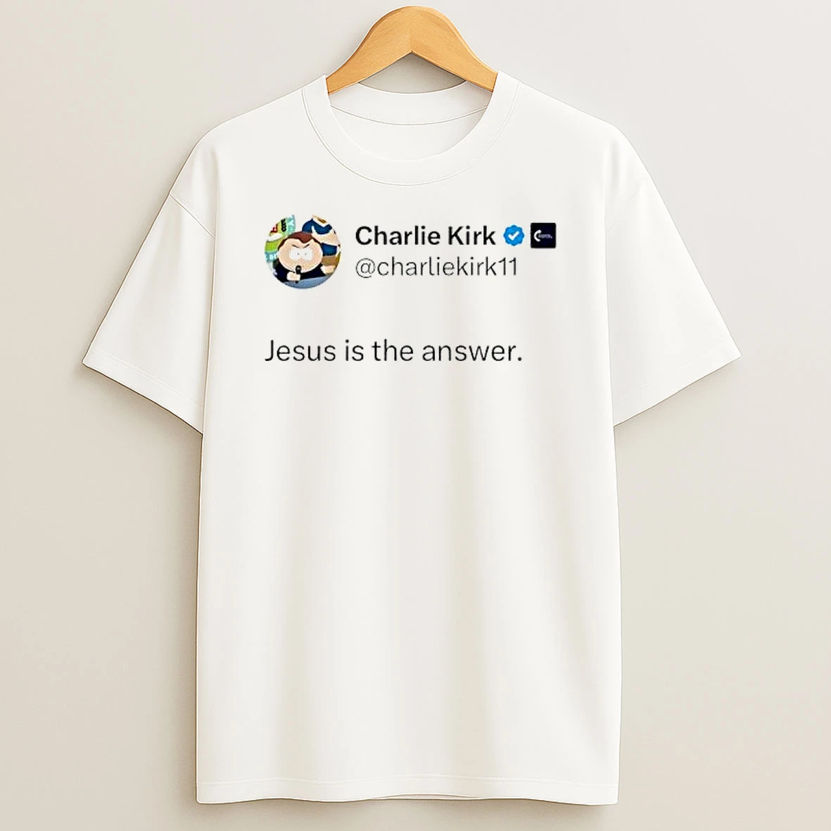 Charlie Kirks X Account Post Jesus Is The Answer T Shirt