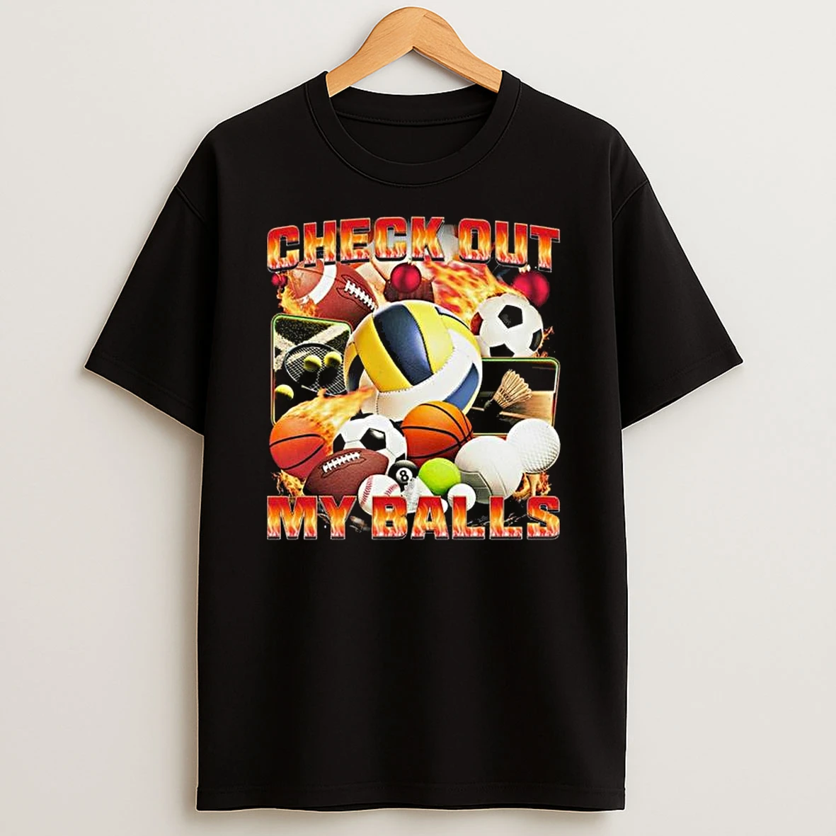 Check Out My Balls T Shirt