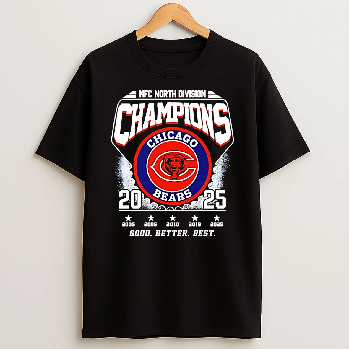 Chicago Bears 2025 Nfc North Division Champions Good Better Best T Shirt