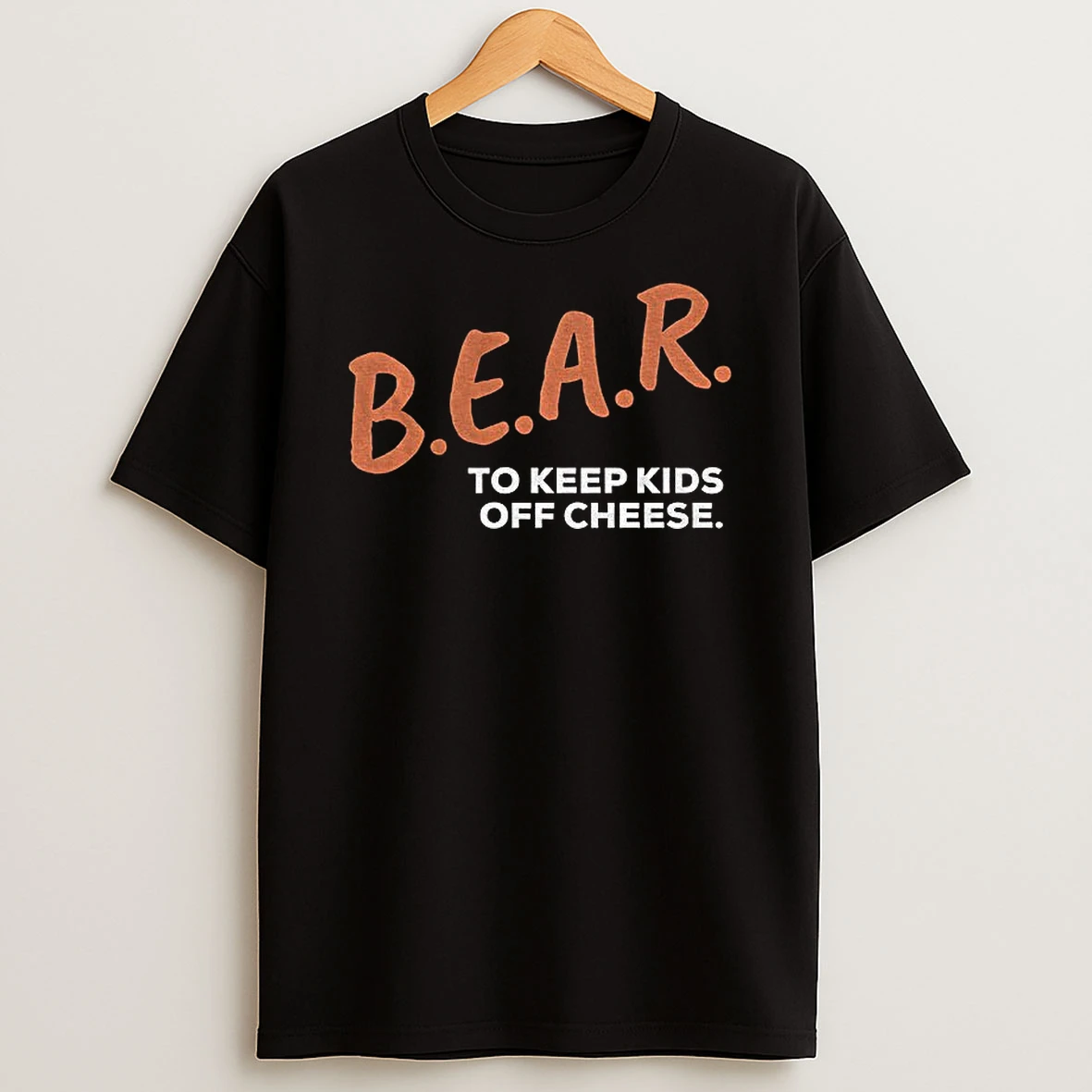Chicago Bears B E A R To Keep Kids Off Cheese T Shirt