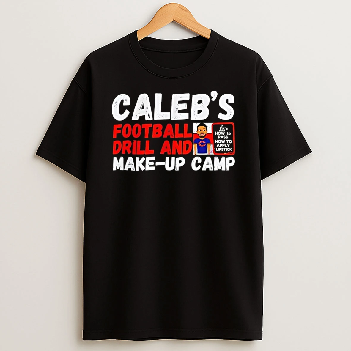 Chicago Bears Caleb Williams Football Drill And Make Up Camp T Shirt