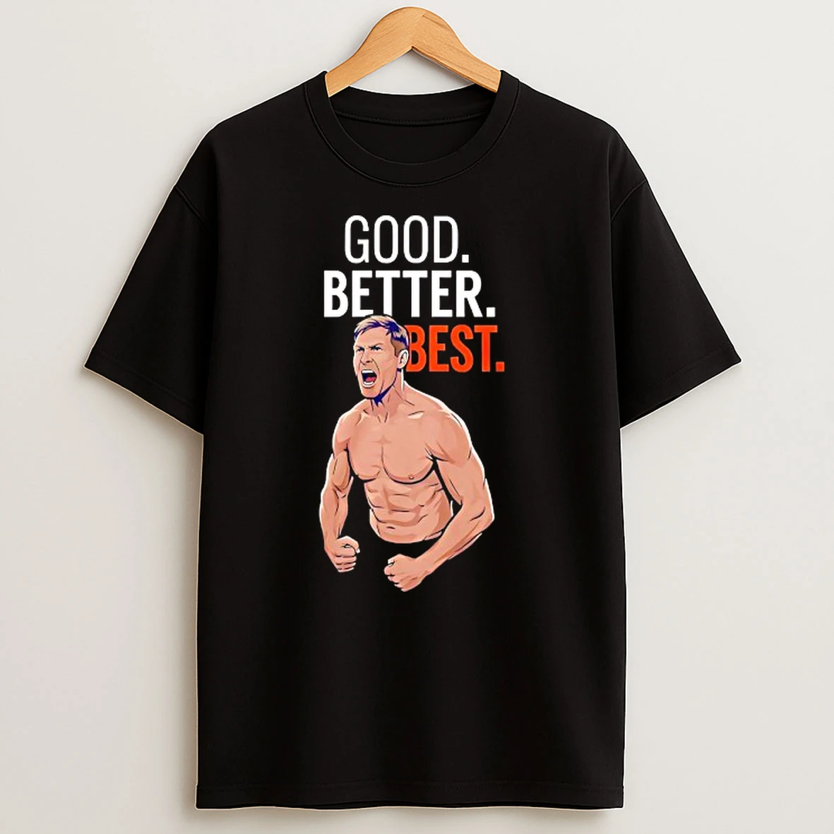 Chicago Bears Coach Ben Johnson Good Better Best T Shirt