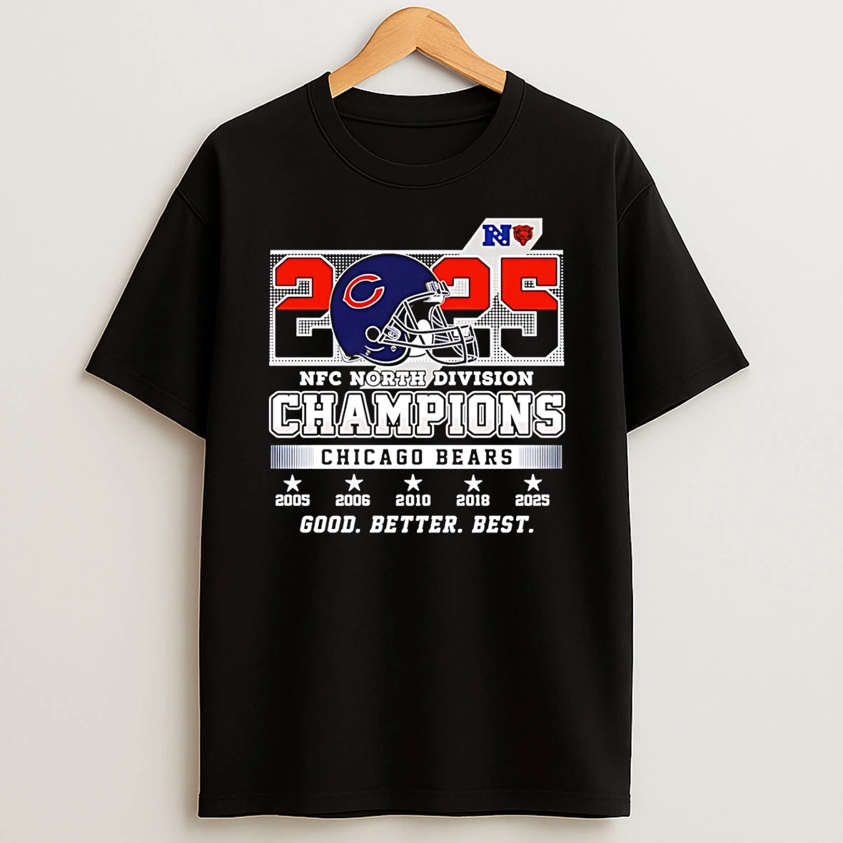 Chicago Bears Nfc North Division Champions 2025 Good Better Best Helmet T Shirt