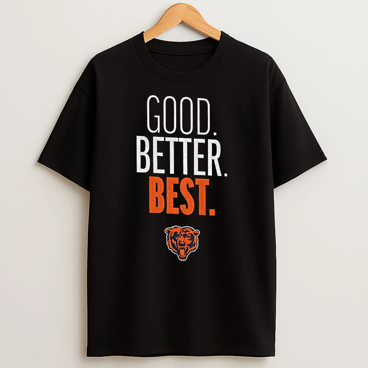 Chicago Bears Nfl Football Good Better Best 2025 T Shirt