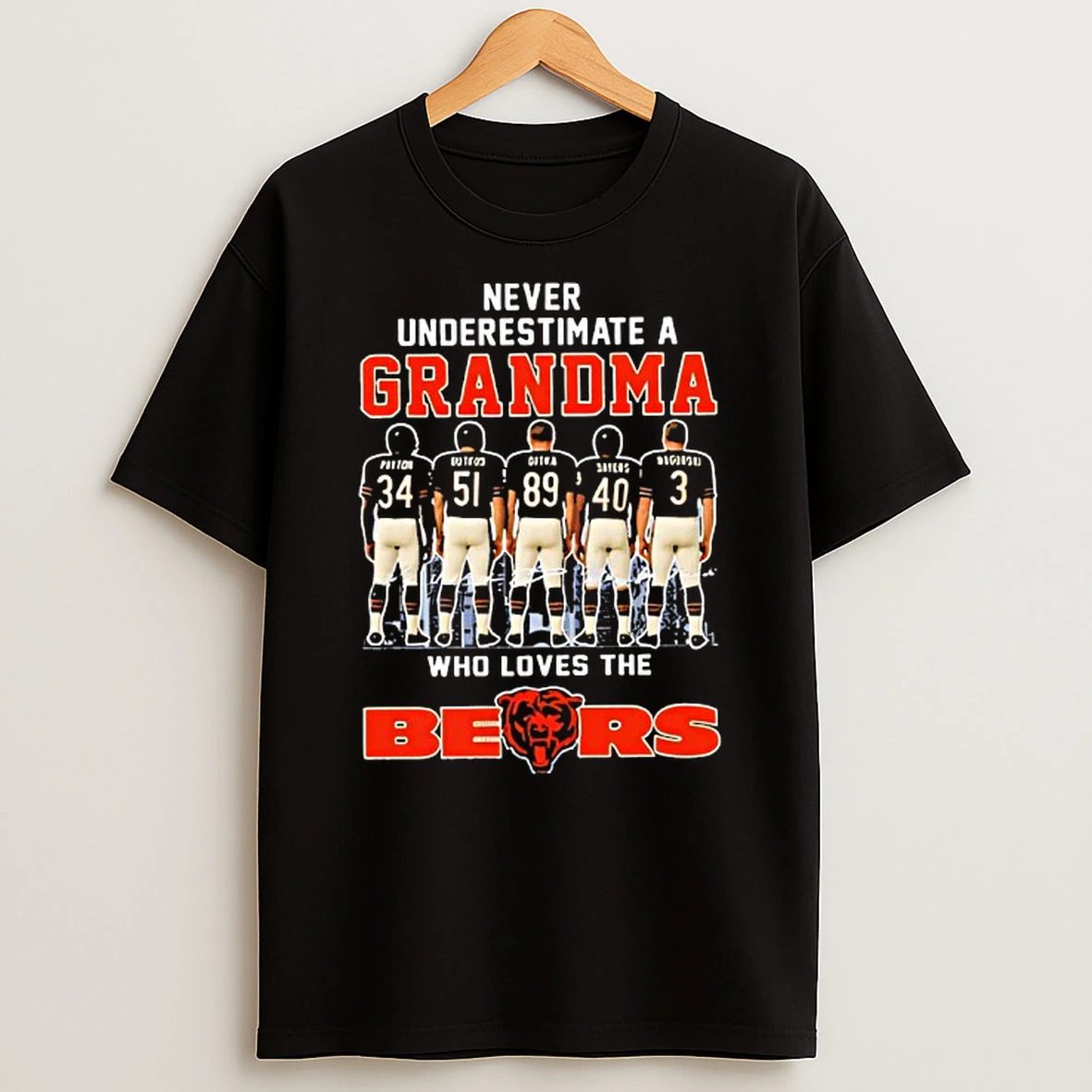 Chicago Bears Never Underestimate A Grandma Who Loves The Bear T Shirt