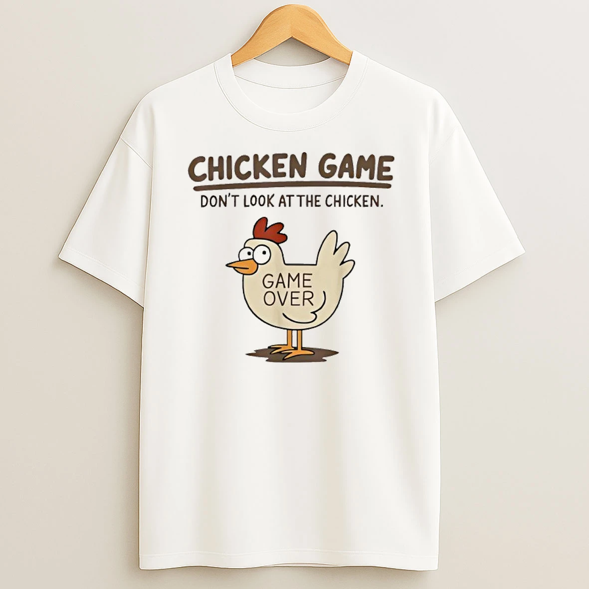 Chicken Game Dont Look At The Chicken Meme T Shirt